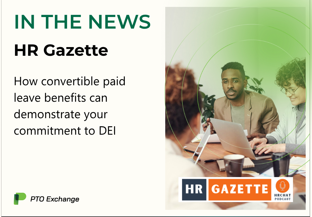 HR Gazette DEI and Paid Leave Benefits