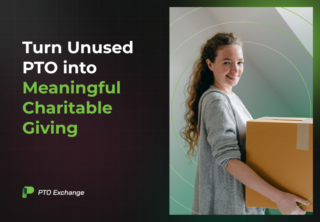 How Does PTO Exchange Enable Employees to Convert Unused PTO into Charitable Donations?