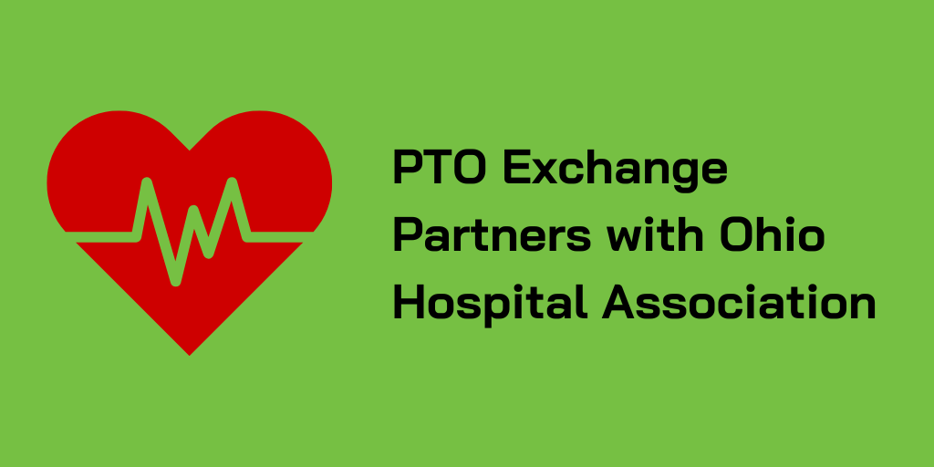PTO Exchange Partners with Ohio Hospital Association to Enhance Employee Benefits in Healthcare&nbsp;