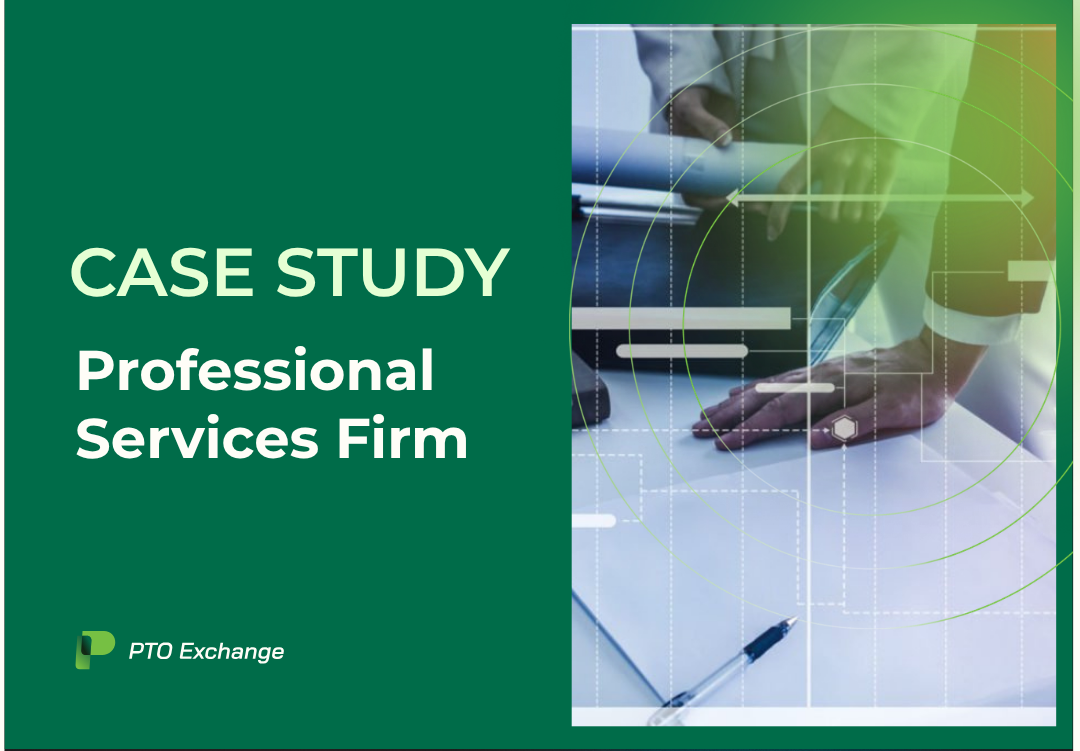 Professional Services Company Creates Unique Benefit From Excess PTO