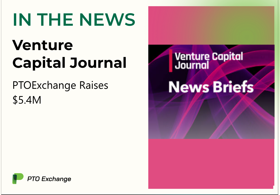Venture Capital PTO Exchange Raises $5.4